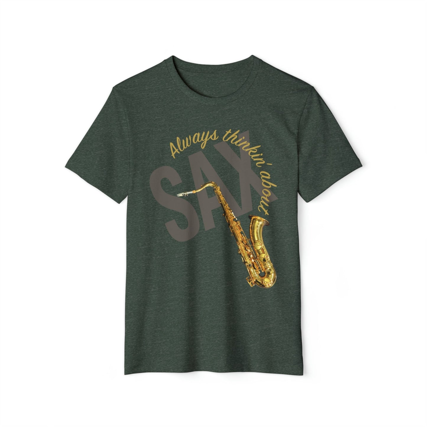 Always Thinkin About SAX T-Shirt Mockup