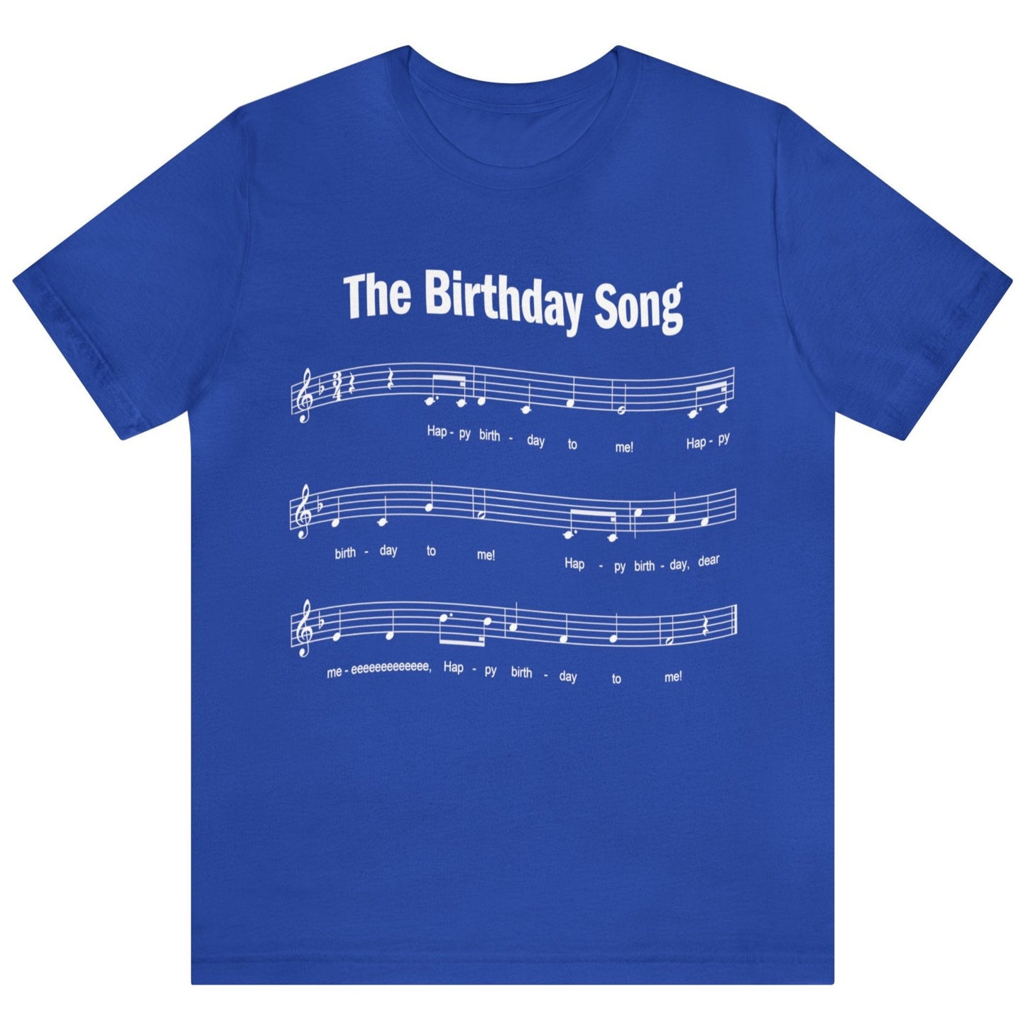 Happy Birthday T-shirt, Happy Birthday to Me Song, Unisex Bella+Canvas