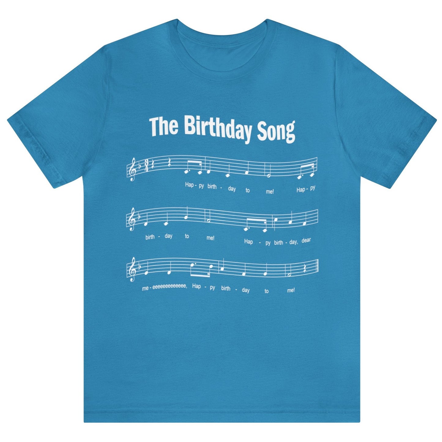 Happy Birthday T-shirt, Happy Birthday to Me Song, Unisex Bella+Canvas