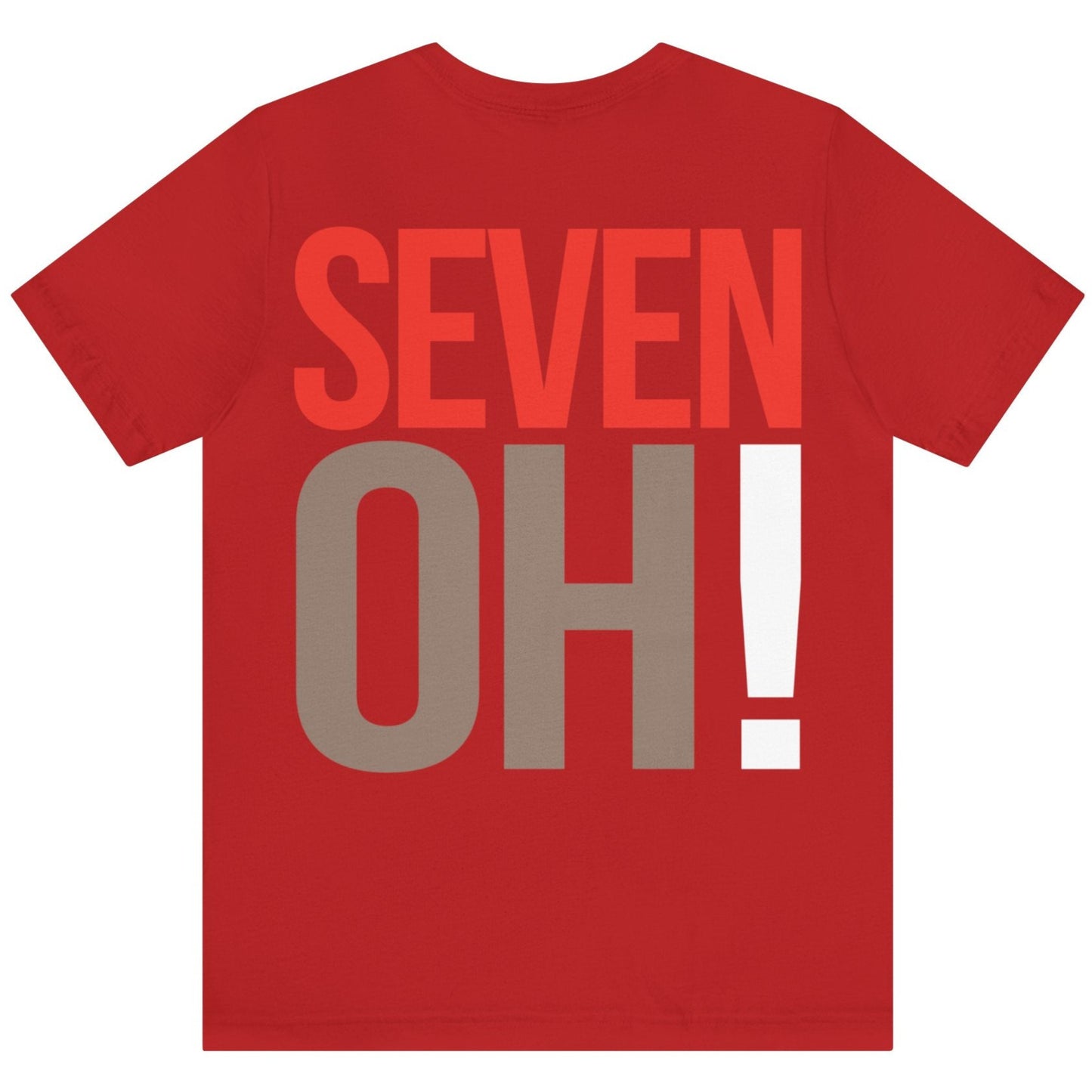 70th Birthday Gift T-shirt, SEVEN OH! on back, Unisex, red