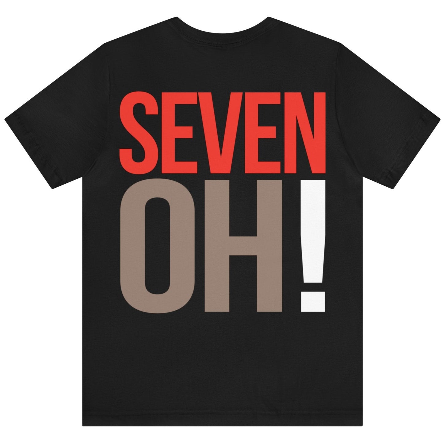 70th Birthday Gift T-shirt, SEVEN OH! on back, Unisex
