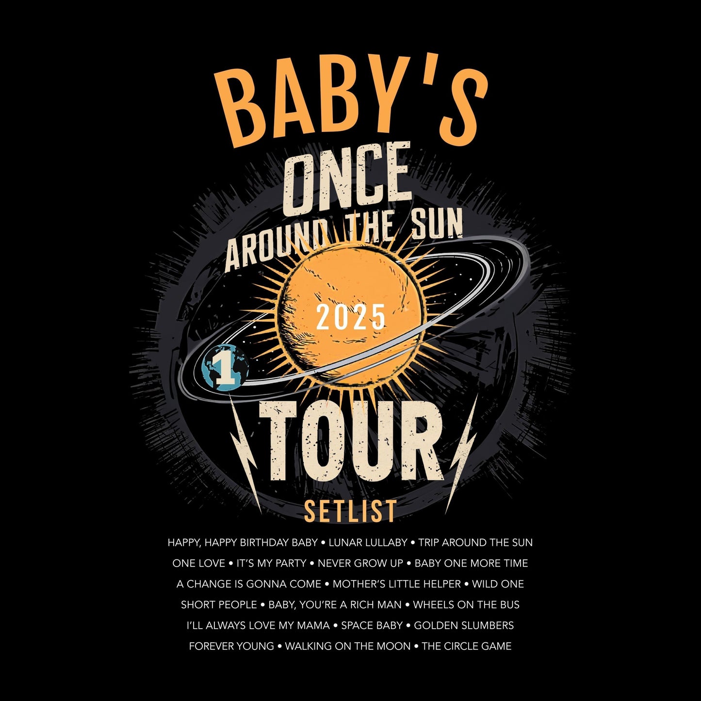 Babys 1st Birthday T-Shirt Once Around The Sun Tour close up of graphic