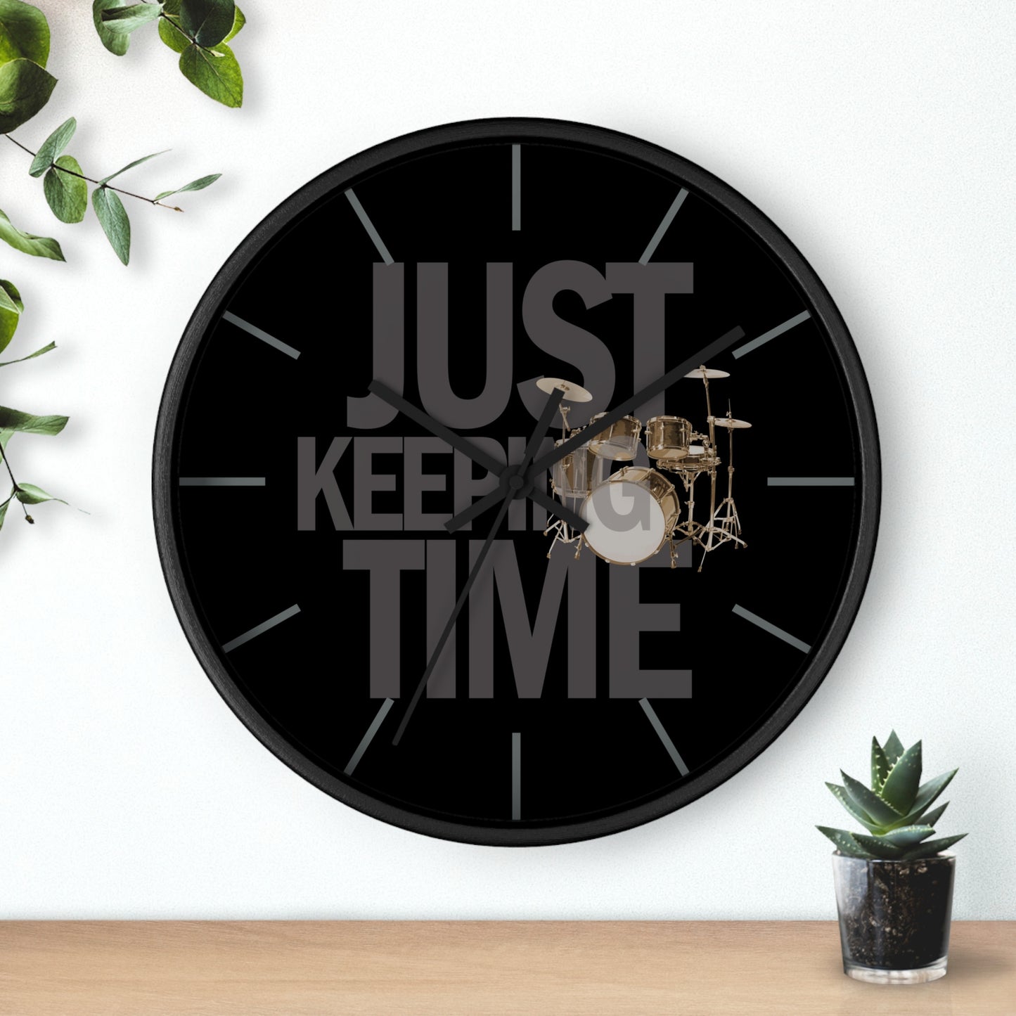 Just Keeping TIME | Drums-themed 10" Wall Clock, 2" black frame and plexiglass front, Drummer Gift
