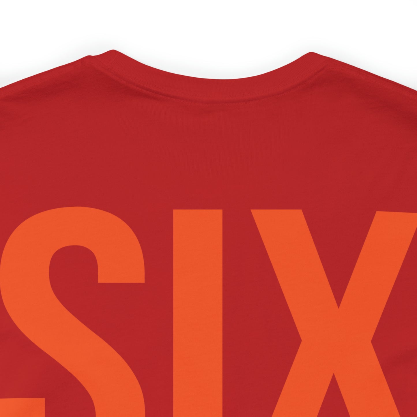 60th Birthday Gift T-shirt, SIX OH! on back, 2-sided, Unisex, red, close up