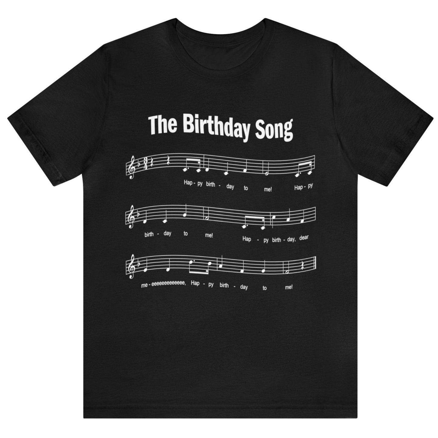 Happy Birthday T-shirt, Happy Birthday to Me Song, Unisex Bella+Canvas