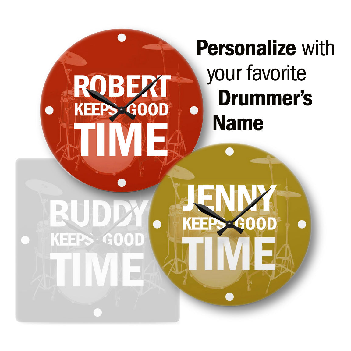 Drums Wall Clock, Personalized, BUDDY KEEPS GOOD TIME options