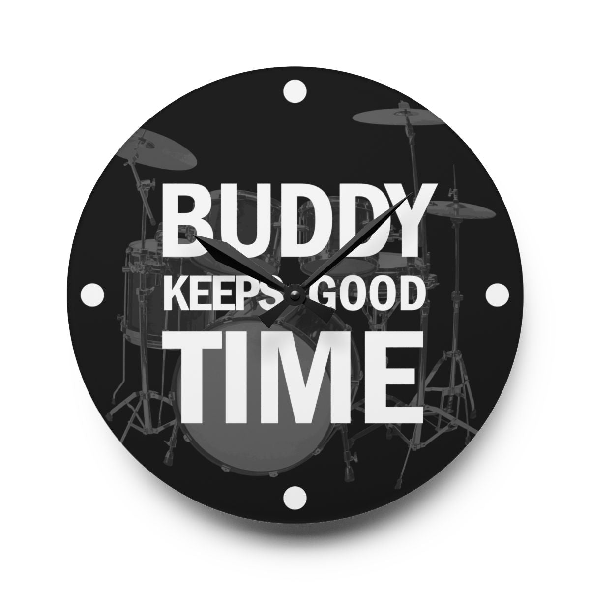 Drums Wall Clock, Personalized, BUDDY KEEPS GOOD TIME
