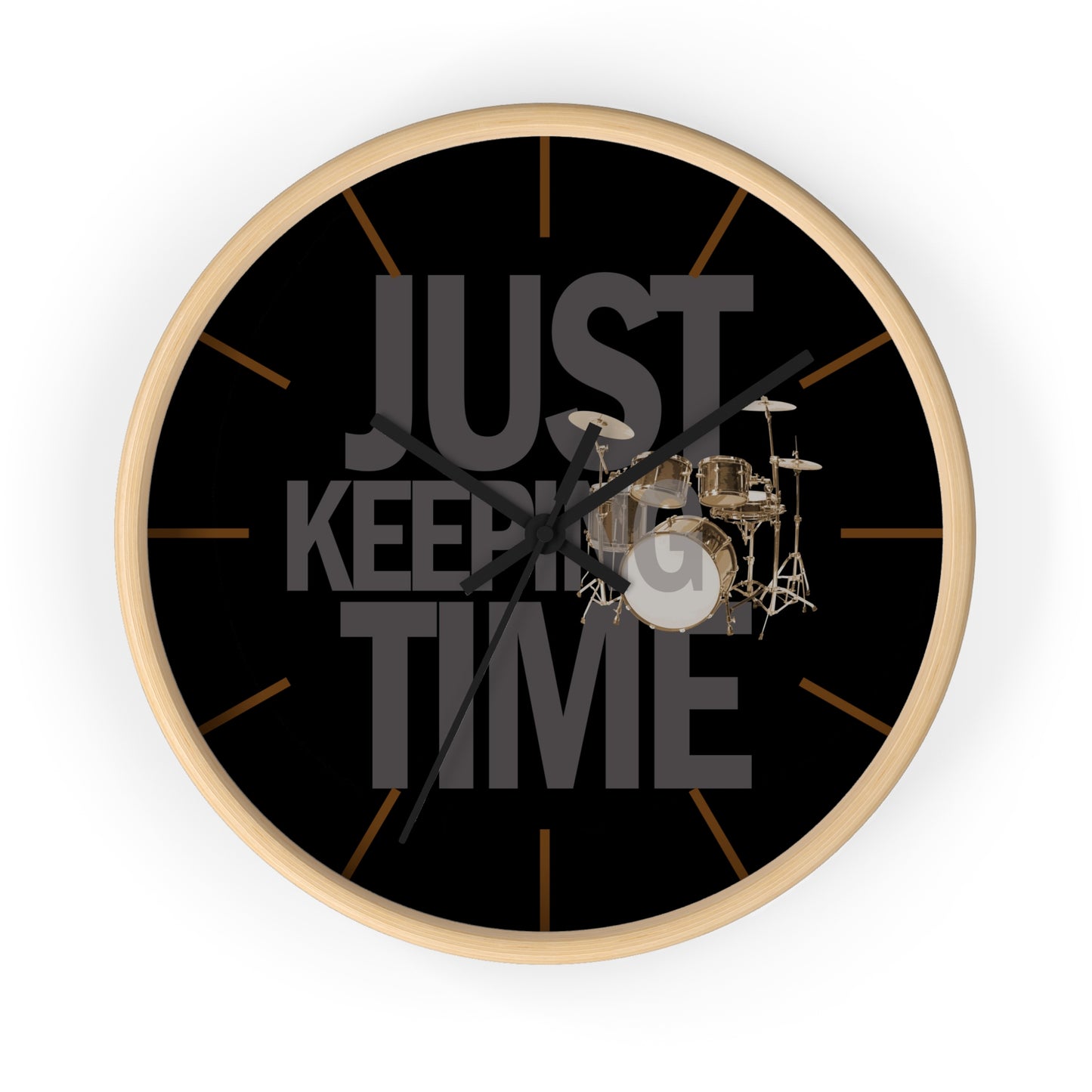 Just Keeping TIME | Drums-themed 10" Wall Clock, 2" black frame and plexiglass front, Drummer Gift
