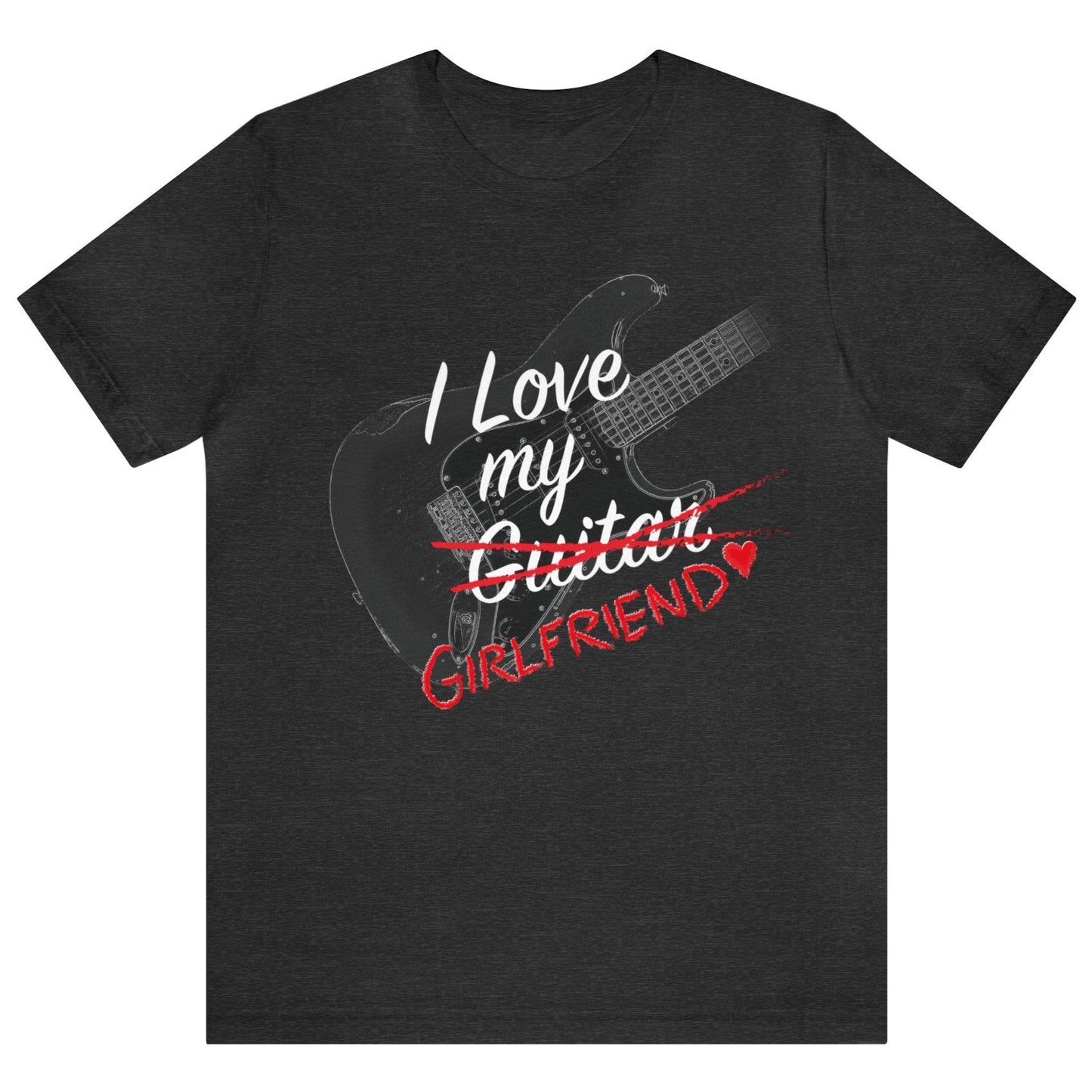 I LOVE My GIRLFRIEND (Guitar), T-Shirt for Boyfriend, Valentine's Day Gift, Stratocaster on Unisex Bella+Canvas Tee, Gift for Guitar Player