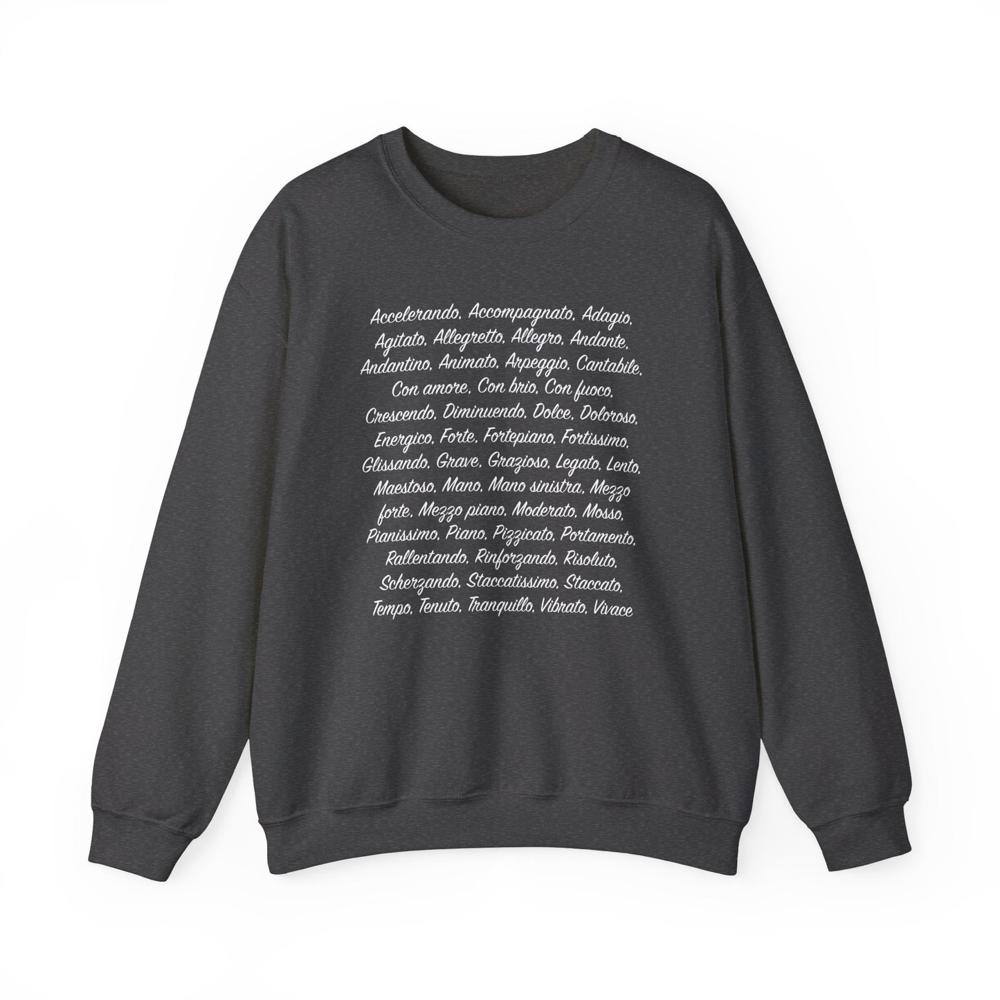 Musical Terms in Italian,  Unisex Heavy Blend Crewneck Sweatshirt, Classical Music Fan or Musician gift, dark colors, warm and comfortable, full list terminology