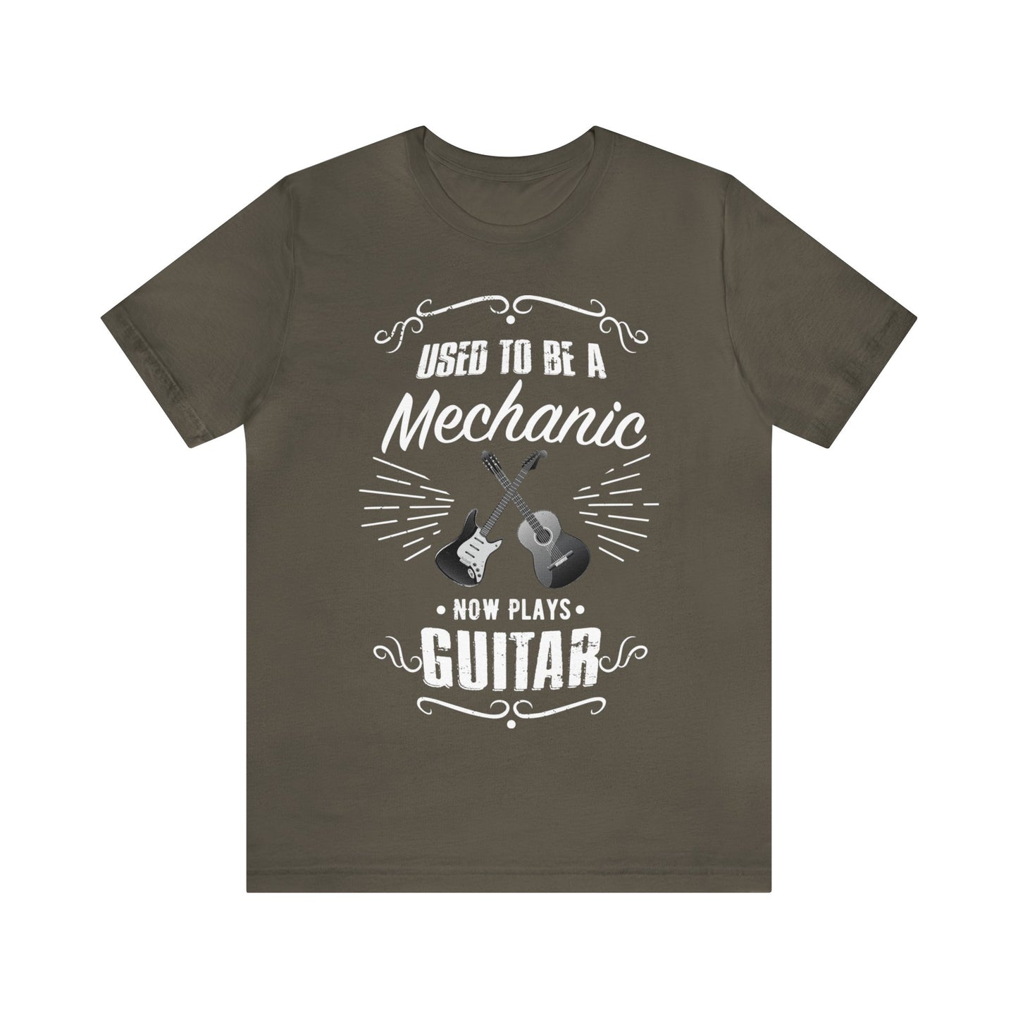 Used to be a MECHANIC; Now Plays GUITAR - Funny Retirement Gift, Unisex T-shirt Bella+Canvas 3001, dark shirt colors for amateur musician/guitar player
