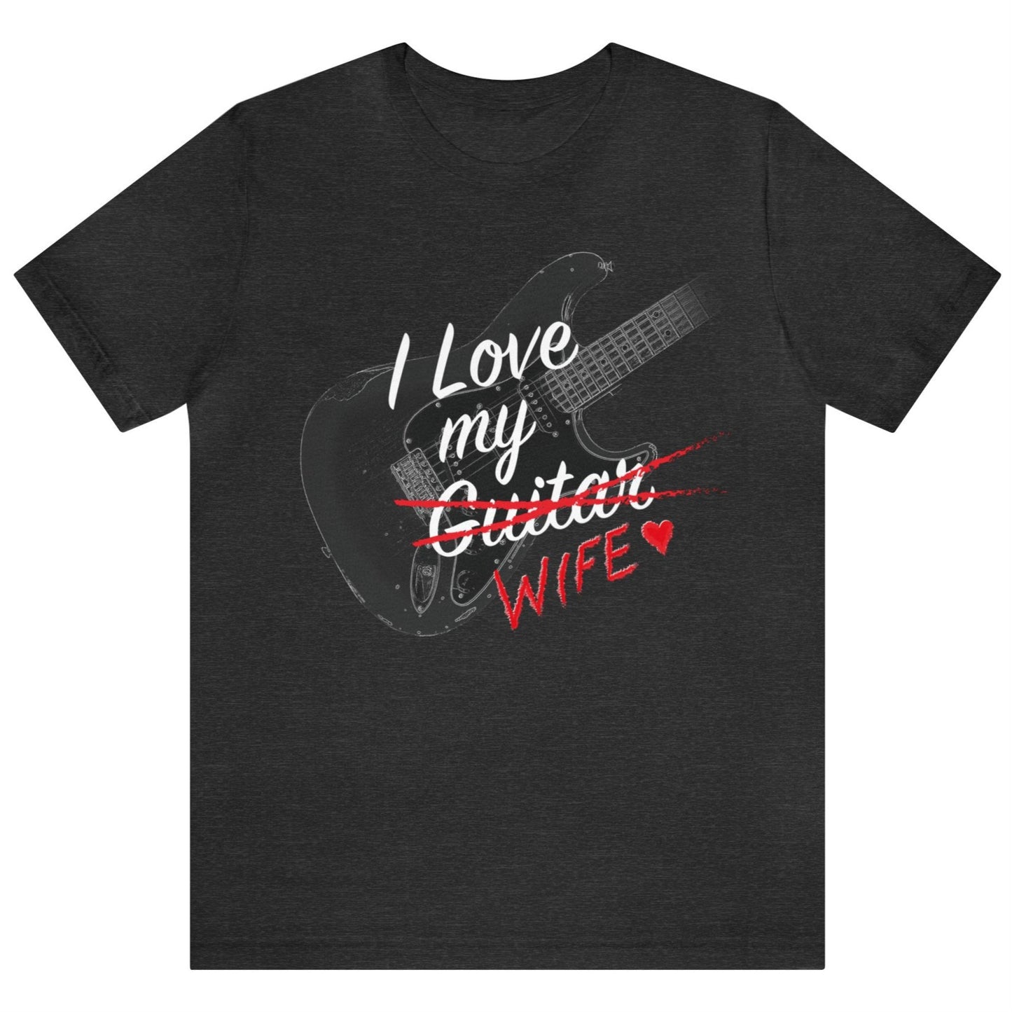 I LOVE My WIFE (Guitar), Valentine's Day Gift, Husband T-Shirt, Stratocaster on Unisex Bella+Canvas Tee, Unisex, Gift for guitarist