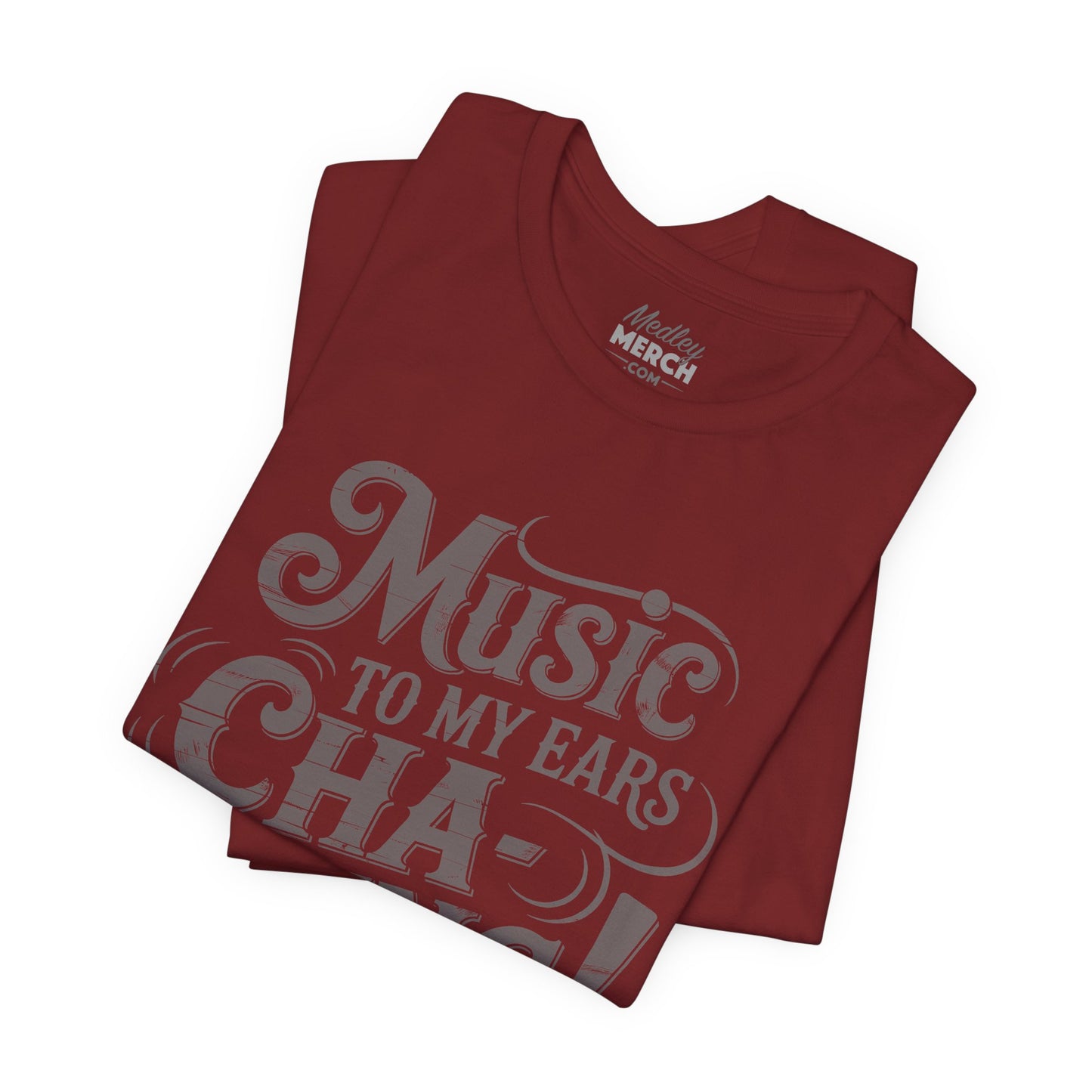 Cha-Ching! Music To My Ears T-shirt with Vintage Distressed Design, Gift for Business Grads, Entrpreneurs, Musicians and Retailers