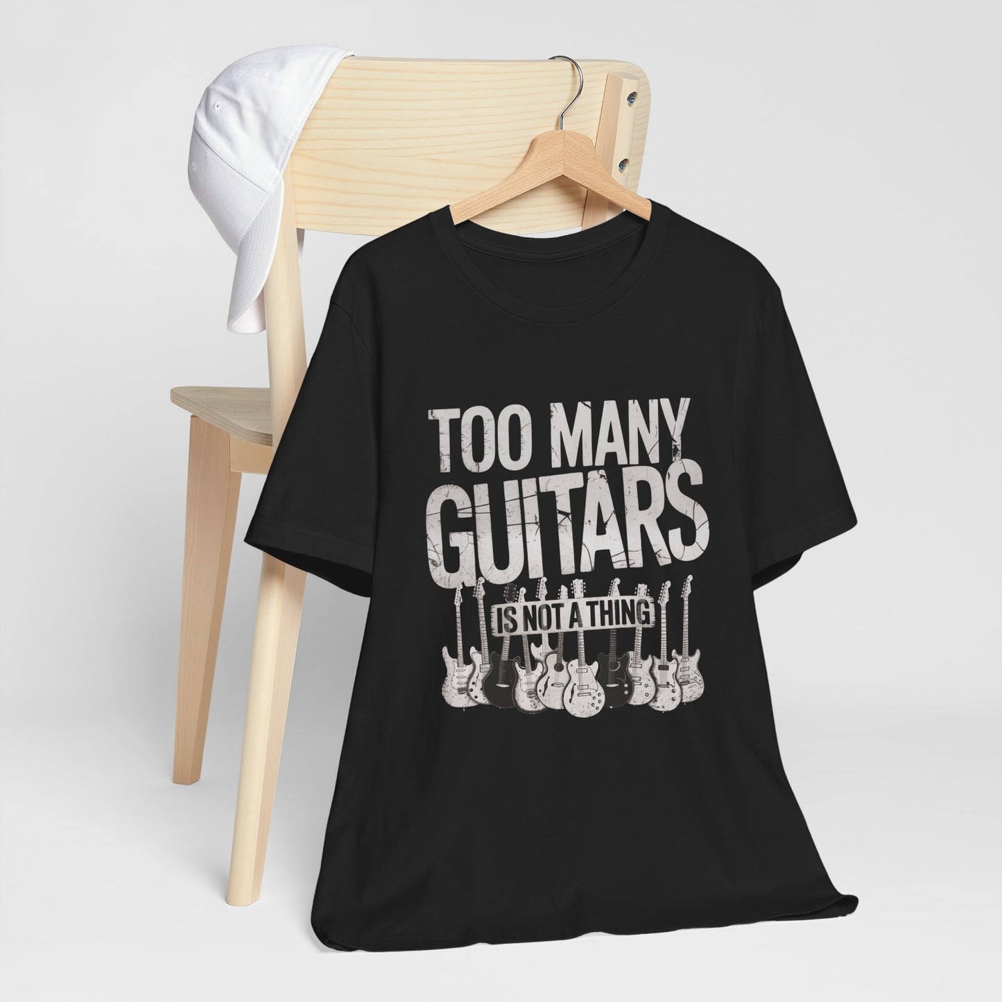 Too Many Guitars T-shirt, Funny Music Gift for Guitar Players and Collectors, Guitarist Musician Gear Head Rock Fan Husband Gift Tee