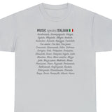 MUSIC Speaks ITALIAN  Unisex Heavy Cotton Gildan 5000 Tee, many colors, musical notation terms listed alphabetically