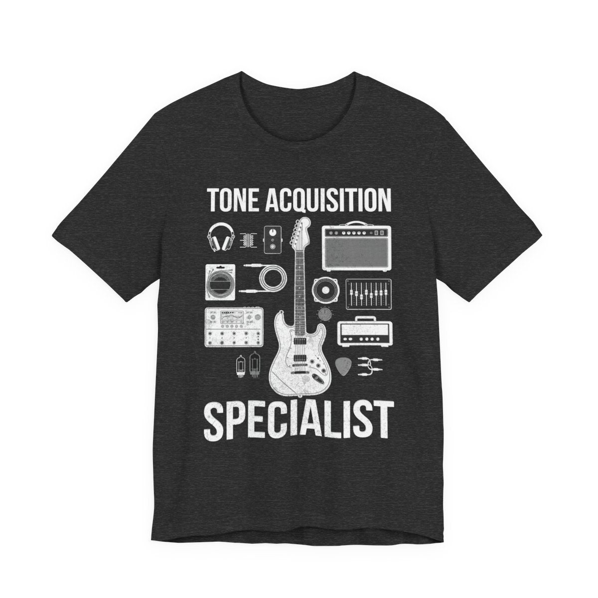 Tone Acquisition Specialist T-Shirt, Musician Gear Head Gift Tee, Guitarist Present, Instrument Lover Top, AnywherePOD