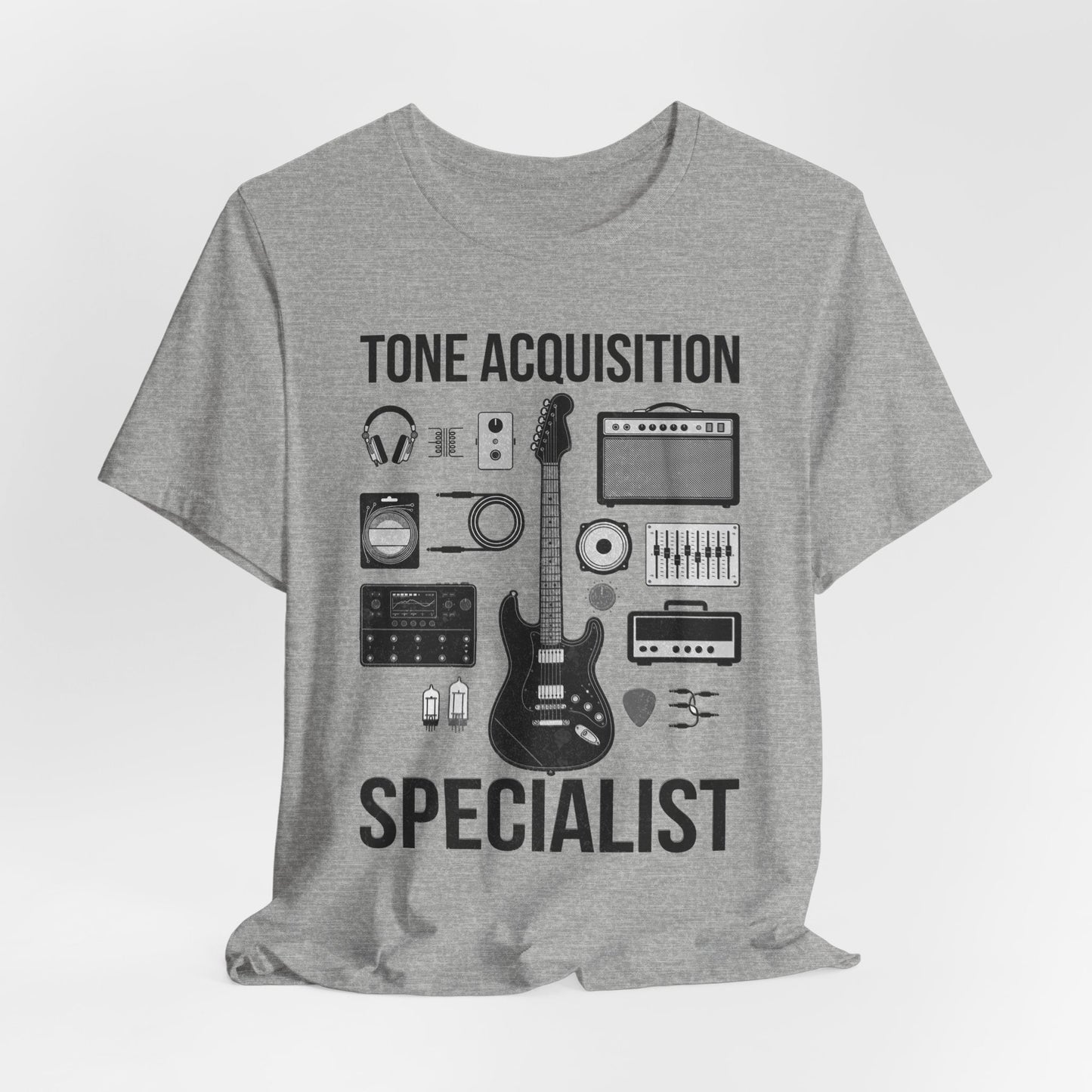 Tone Acquisition Specialist T-Shirt, Musician Gear Head Gift Tee, Guitarist Present, Instrument Lover Top, AnywherePOD