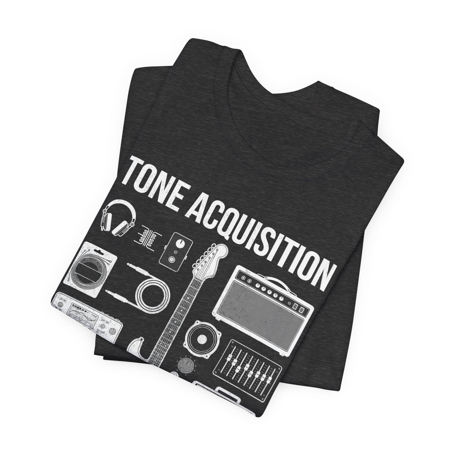 Tone Acquisition Specialist T-Shirt, Musician Gear Head Gift Tee, Guitarist Present, Instrument Lover Top, AnywherePOD