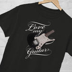 Love My Guitar #3 - YourGuitarOnaShirt